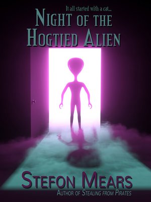 cover image of Night of the Hogtied Alien